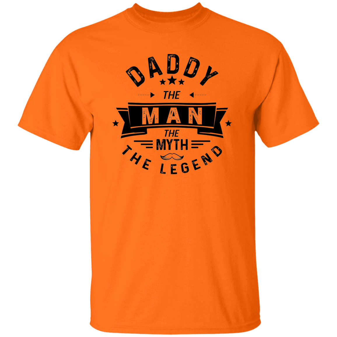 Daddy The Man | T-Shirt