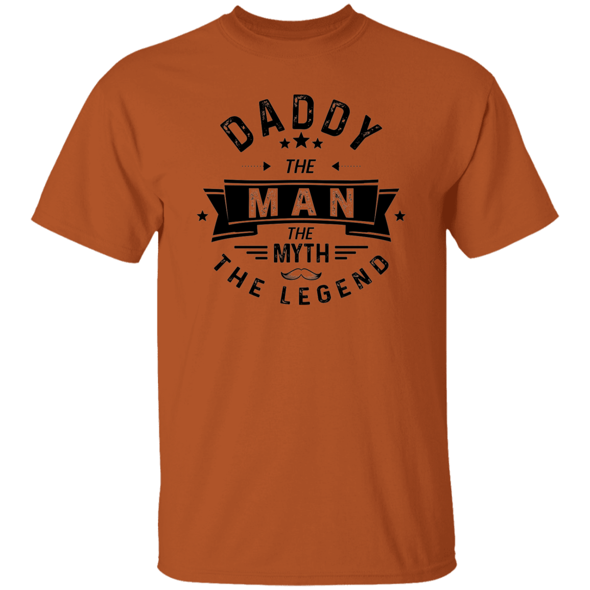 Daddy The Man | T-Shirt